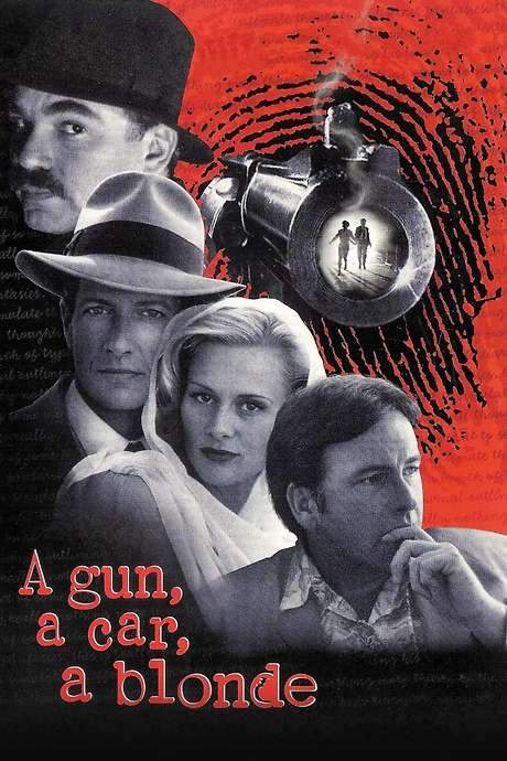A Gun, a Car, a Blonde